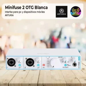 interfaz arturia minifuse 2