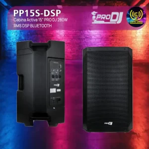 cabina activa 15” pro dj pp15s dsp 280w rms dsp bluetooth