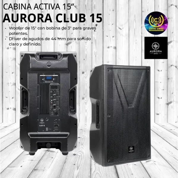 cabina activa profesional 15″ 1050w con bluetooth aurora club 15 cabina activa profesional 15″ 1050w con bluetooth aurora club 15