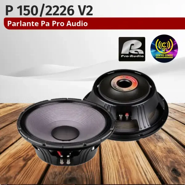 parlante pa pro audio p 150/2226 v2 parlante pa pro audio p 150/2226 v2